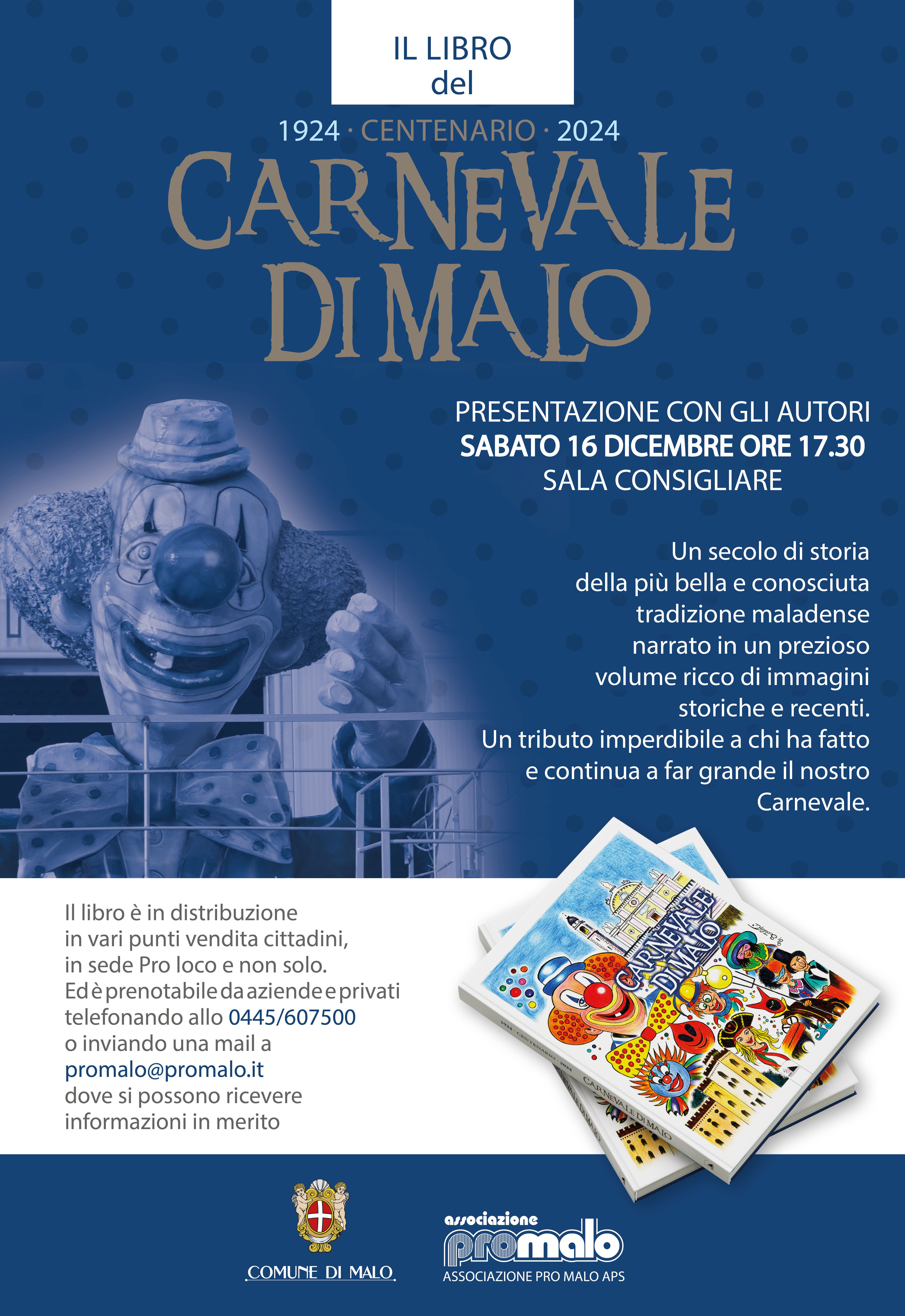 Il libro del Centenario Carnevale di Malo. 1924-2024