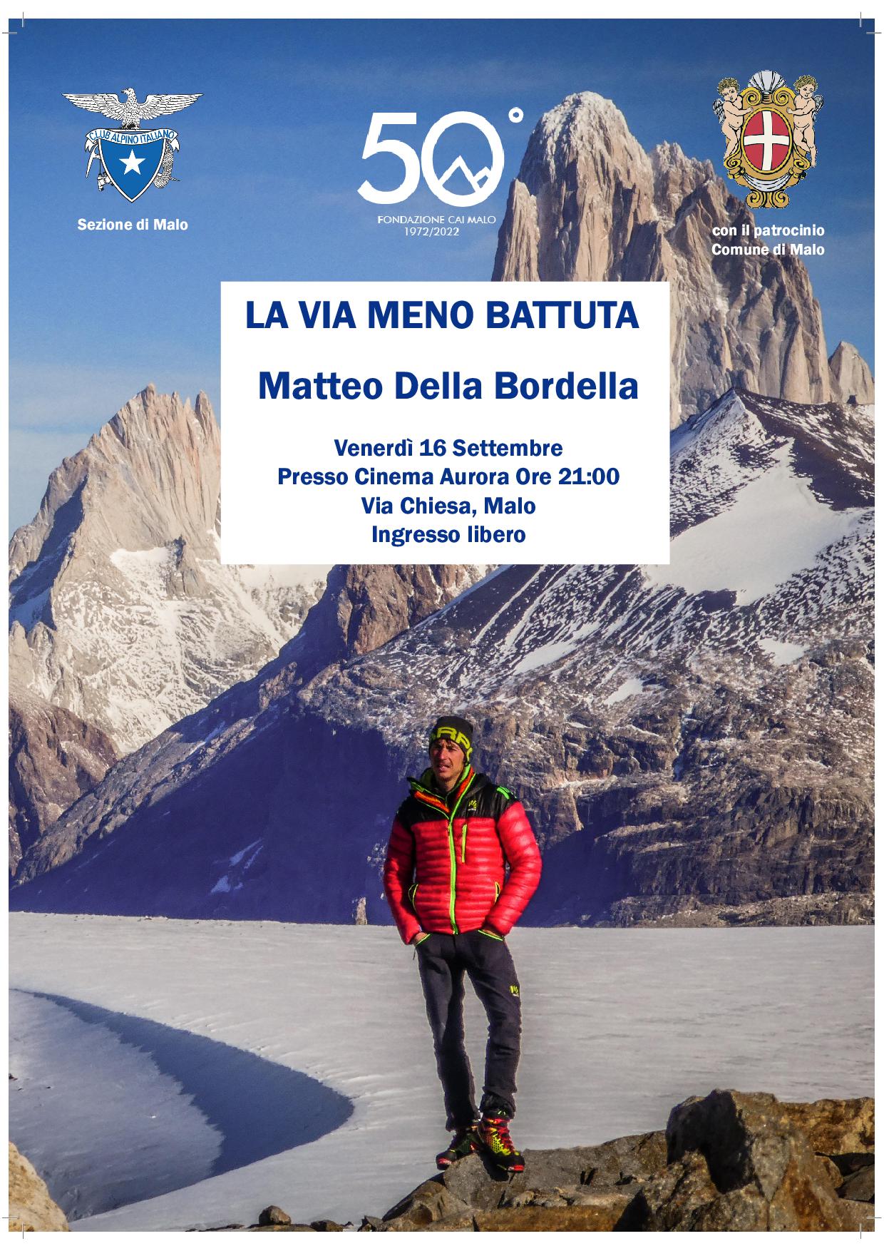 1972 2022 50° Fondazione CAI Malo - La via meno battuta - Matteo della Bordella