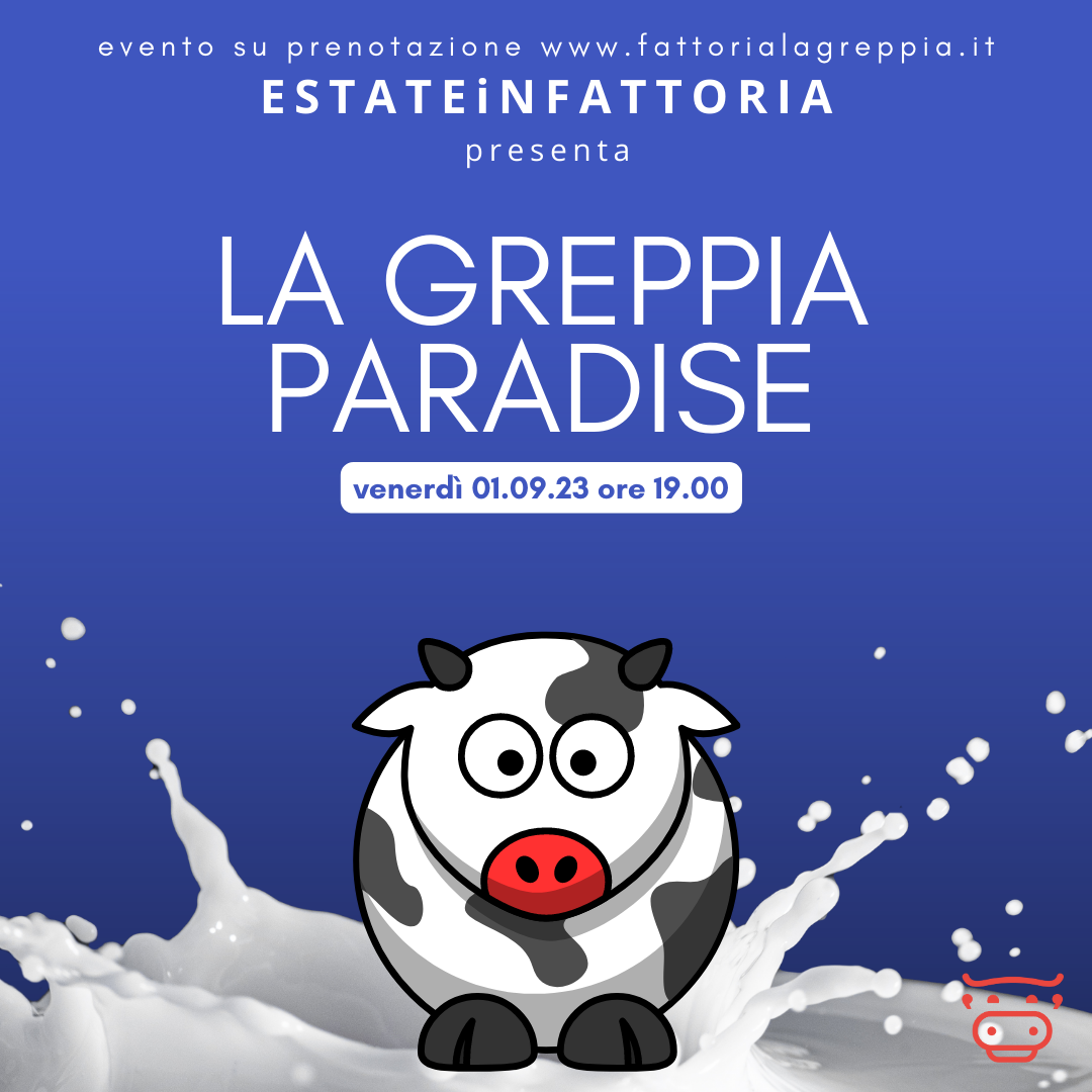 La Greppia Paradise