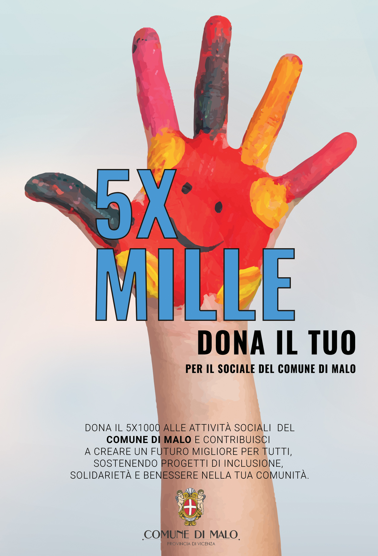 Scegli anche tu di destinare il 5 per mille per sostenere il Comune di Malo
