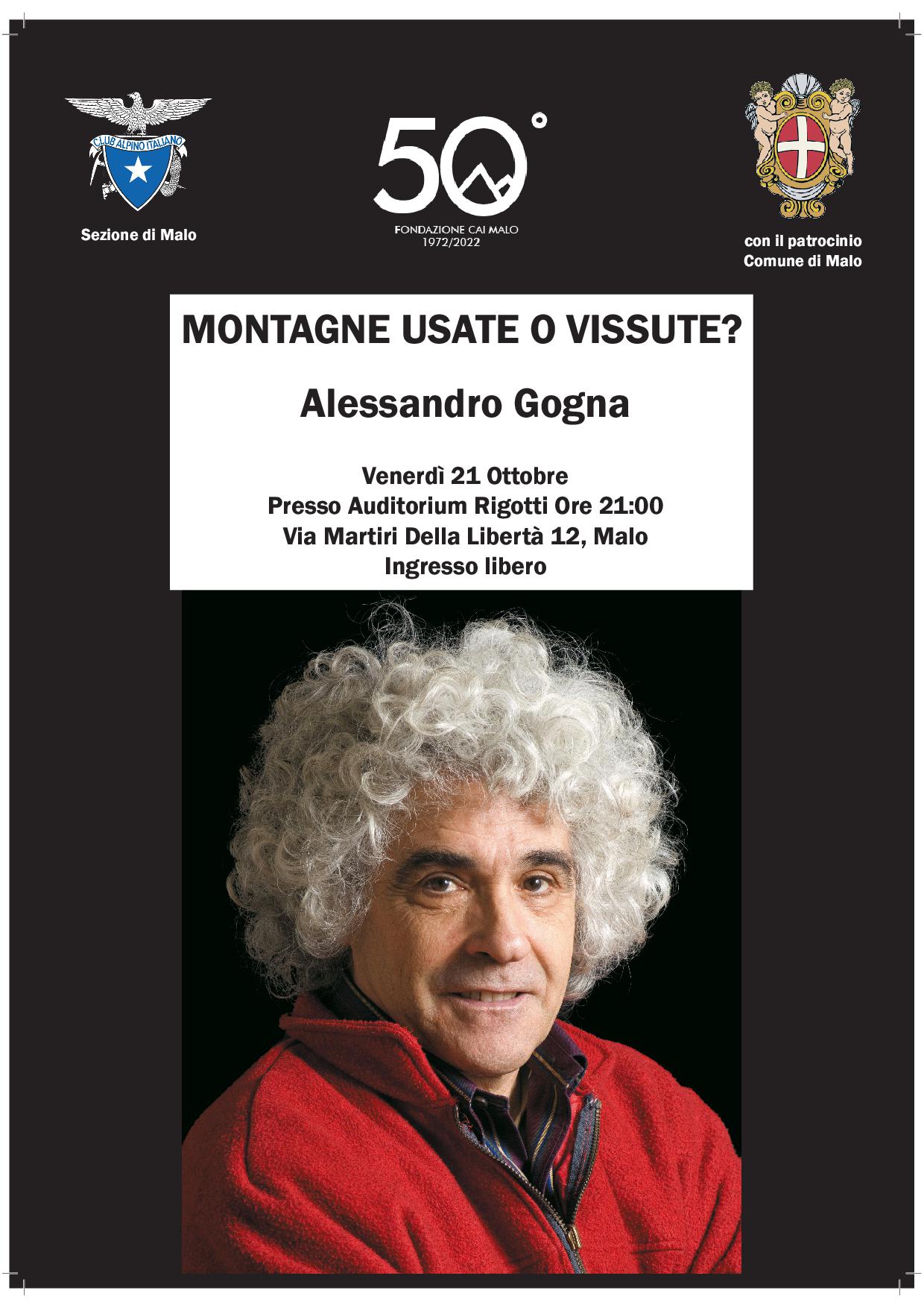 1972 2022 50° Fondazione CAI Malo - Montagne usate o vissute? Alessandro Gogna